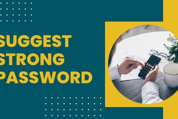 suggest strong password