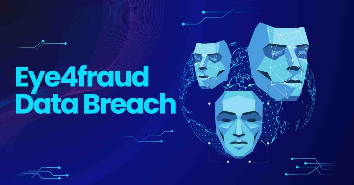 eye4fraud data breach
